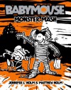 Babymouse #9: Monster Mash - 'Jennifer L. Holm',  'Matt Holm'