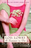 A Summer to Die - Lois Lowry, Jenni Oliver