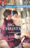 Big Sky Christmas - C.J. Carmichael