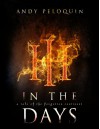 In the Days: A Tale of the Forgotten Continent - Andy Peloquin