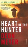 Heart of the Hunter - Deon Meyer