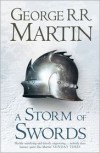 A Storm of Swords   - George R.R. Martin