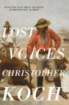 Lost Voices - Christopher Koch