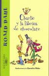 Charlie y la fábrica de chocolate - Quentin Blake, Roald Dahl