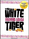 The White Tiger: A Novel - 