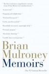 Memoirs - Brian Mulroney