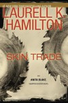 Skin Trade (Anita Blake, Vampire Hunter, #17) - Laurell K. Hamilton