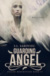 Guarding Angel - S. L. Saboviec