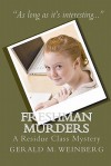 Freshman Murders - Gerald M. Weinberg