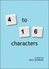 4 to 16 Characters - Kelly Hourihan