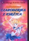 Czarodziejka z Księżyca t. 1 - Naoko Takeuchi