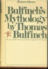 Bulfinch's Mythology - Thomas Bulfinch