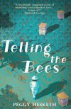 Telling the Bees - Peggy Hesketh