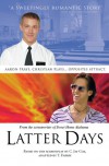 Latter Days : a Novel, Based on the Screenplay - C. Jay Cox;T. Fabris