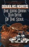 The Long Dark Tea-Time of the Soul Publisher: Pocket Books - Douglas Adams