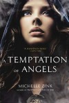 A Temptation of Angels - Michelle Zink