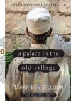 A Palace in the Old Village - Linda Coverdale, Tahar Ben Jelloun