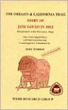 Oregon & California Trail: Diary of Jane Gould in 1862 - Jane Gould, Bert Webber