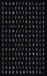 Silicon Jungle: Roman (suhrkamp taschenbuch) - Shumeet Baluja