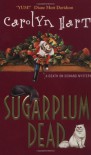 Sugarplum Dead (Death on Demand, #12) - Carolyn Hart