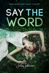 Say The Word - Julie Johnson