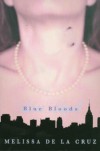 Blue Bloods - Melissa De La Cruz