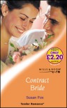 CONTRACT BRIDE (TENDER ROMANCE S.) - SUSAN FOX