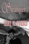 One Dance with a Stranger - Mary M. Forbes
