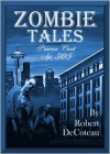 Zombie Tales: Primrose Court Apt. 305 - Robert Decoteau