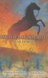 War Horse  - Michael Morpurgo