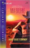 Hard Case Cowboy - Nina Bruhns