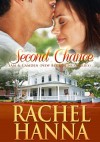 Second Chance: Tanner & Shannon - Rachel Hanna