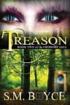 Treason (Grimoire Saga, #2) - S.M. Boyce