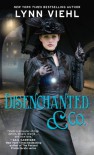 Disenchanted & Co.  - Lynn Viehl