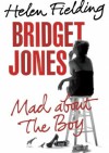 Bridget Jones: Mad About the Boy - Helen Fielding