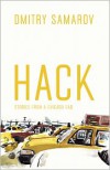 Hack: Stories from a Chicago Cab - Dmitry Samarov