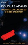 Das Leben, das Universum und der ganze Rest (Per Anhalter durch die Galaxis, #3) - Douglas Adams, Benjamin Schwarz