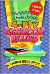 Uncle John's 4-Ply Bathroom Reader - Bathroom Readers' Institute