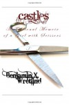 Castles: A Fictional Memoir of a Girl with Scissors - Benjamin X Wretlind