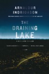 The Draining Lake: A Thriller (Reykjavik Thriller) - Arnaldur Indridason