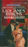 Lady Jane's Ribbons - Sandra Heath