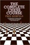 Complete Chess Course - Fred Reinfeld