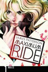 Maximum Ride: The Manga, Vol. 1 - James Patterson