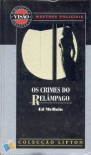 Os Crimes do Relâmpago - Ed McBain