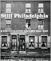 Still Philadelphia - Fredric Miller