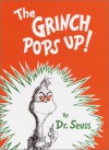 The Grinch Pops Up! - Dr. Seuss