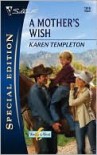 A Mother's Wish - Karen Templeton