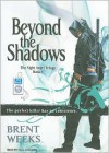 Beyond the Shadows  - Brent Weeks, Paul Boehmer