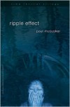 Ripple Effect (Time Thriller Trilogy, Book 1) - Paul McCusker