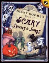 Diane Goode's Book of Scary Stories and Songs - Diane Goode